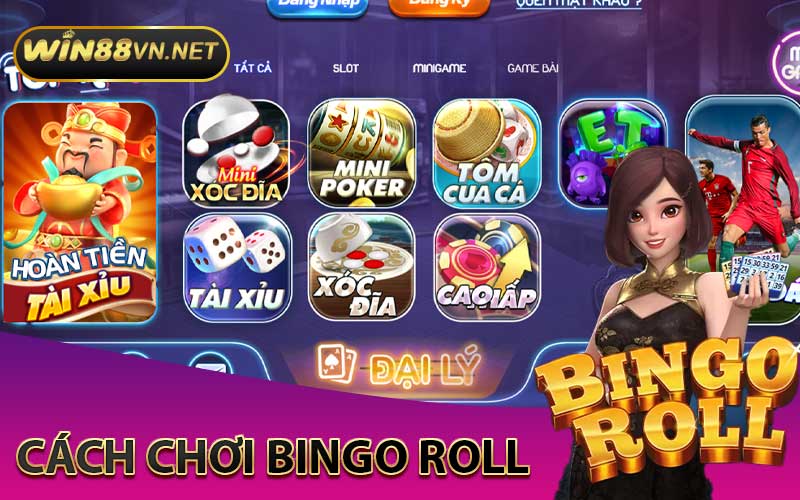 Cách chơi Bingo Roll